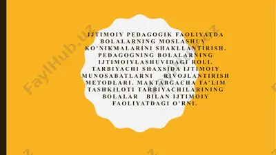 ijtimoiy pedagogik faoliyatda bolalarning moslashuv koʼnikmalarini shakllantirish — PPTX