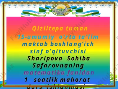 sohiba_safarovna_1_sinf_matematika — PPTX