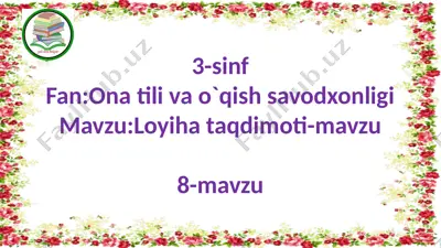 3-s.loyiha taqdimotyi.8-m. — PPTX