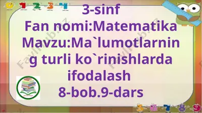 3-s.ma`lumotlarni turli ko`rinishda ifodalash.9-m — PPTX