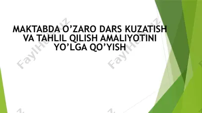 maktabda o’zaro dars kuzatish va tahlil qilish amaliyotini yo’lga qo’yish — PPTX