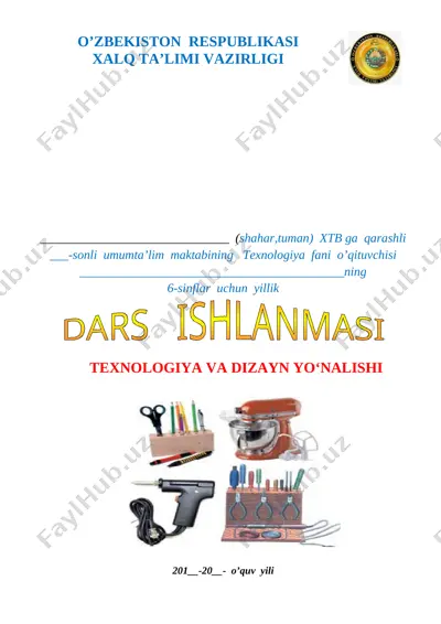 6-sinf texnologiya o'g'il kanspekt — DOCX