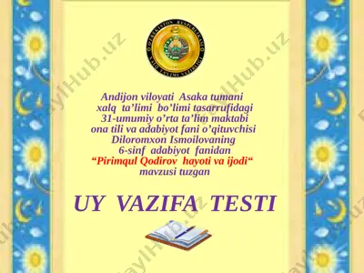pirimqul qodirov hayoti va ijodi uy vazifasi testi — PPTX