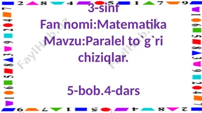 3-s.paralol to`g`ri chiziqlar.5-dars — PPTX