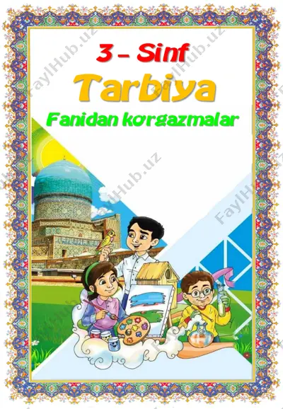 3_sinf_tarbiya_fanidan_ko'rgazmalar_yillik_2022_2023_o'quv_yili — PDF