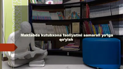 maktabda kutubxona faoliyatini samarali yo‘lga qo‘yish — PPTX