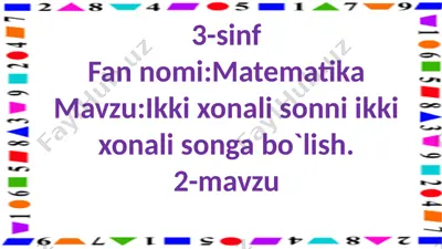 3-s.2 xonali sonni 2 xonali songa bo`lish.2-m — PPTX