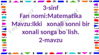 3-s.2xonali sonni 1 xonali songa bo`lish.2-m. — PPTX