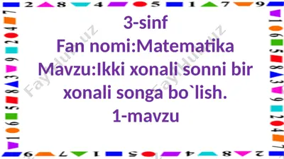 3-s.2 xonali sonni 1 xonali songa bo`lish.1-dars — PPTX
