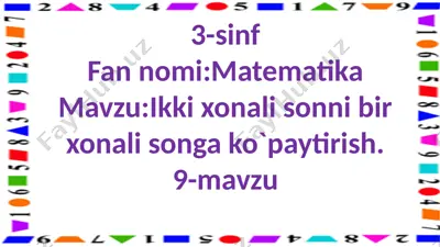3-s.3-xonalisonni 2xonali songa ko`paytirish.9-m — PPTX