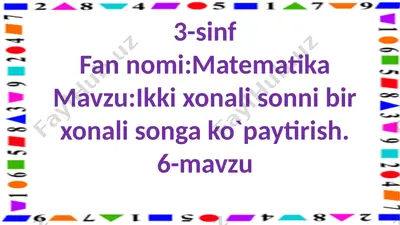 3-s.2xonali sonni 1 xonali songa ko`paytirish.6-m — PPTX