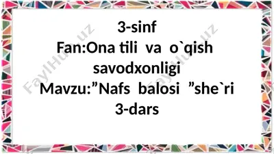 3-sinf.nafs balosi she`ri.3-mavzu — PPTX