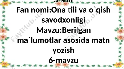 3_sinf_berilgan_ma`lumotlar_asosida_matn_yozish_6_mavzu_yangi — PPTX