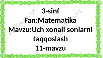 3-sinf.3 xonali sonlarni taqqoslash. — PPTX