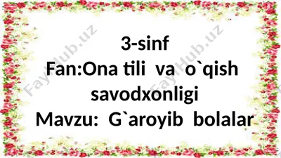 g`aroyib bolalar — PPTX