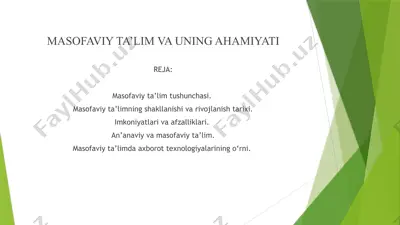 masofaviy ta’lim va uning ahamiyati — PPTX
