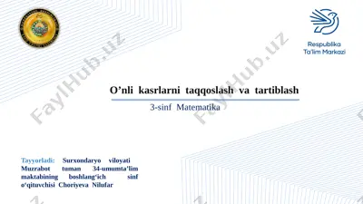 3-sinf matematika o'nli kasrlarni taqqoslash — PPTX