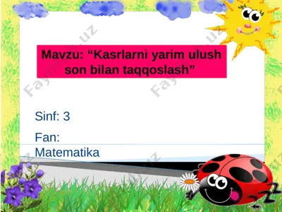 t20_3_matem_“kasrlarni_yarim_ulush — PPTX
