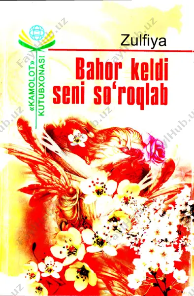 bahor keldi seni so'roqlab. zulfiya — PDF