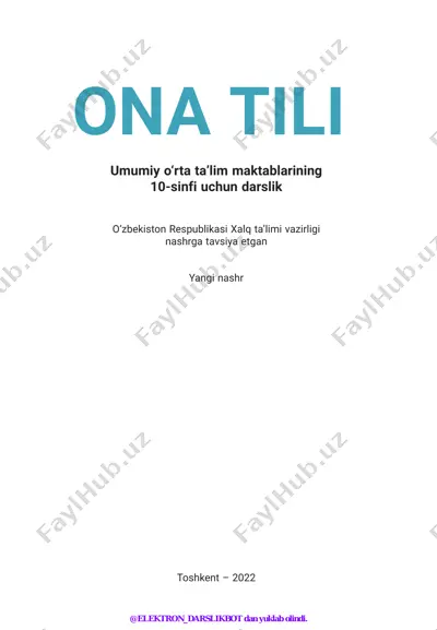 10-sinf ona tili 2022 (@elekton_darslikbot) — PDF