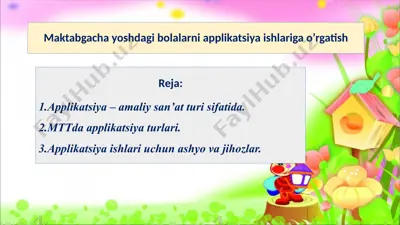 maktabgacha yoshdagi bolalarni applikatsiya ishlariga o’rgatish — PPTX