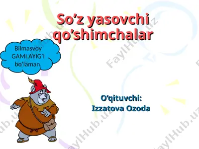 so'z yasovchi qo'shimcha — PPT