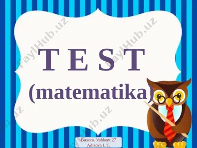 1-dekabr. matem test — PPTX