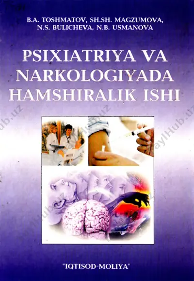 50_psixiatriya_va_narkologiya_va_hamshiralik_ishi_toshmatov_b_a — PDF