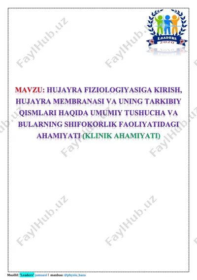 hujayra fiziologiyasi.hujayra membranasi.leaders... — PDF