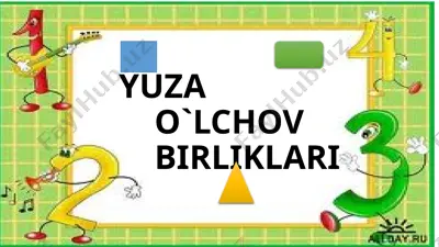 yuza o`lchov birliklari — PPTX