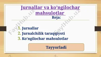 jurnallar va ko’ngilochar mahsulotlar — PPTX