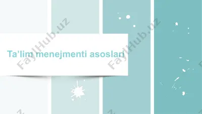 ta’lim menejmenti asoslari — PPTX