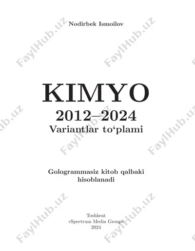 kimyo 2012-2024. variantlar to'plami (namuna) — PDF