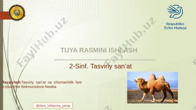 2-sinf tasviriy san'at tuya rasmini ishlash+ — PPTX