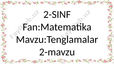 2-sinf.tenglamalar.2-mavzu — PPTX