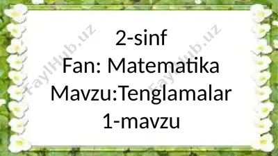2-sinf.tenglamalar.1-mavzu — PPTX