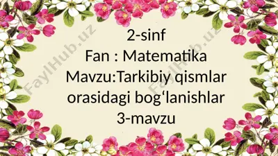 2-sinf .tarkibli qismlar o.b.3-mavzu — PPTX