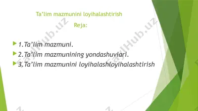 ta’lim mazmunini loyihalashtirish — PPTX