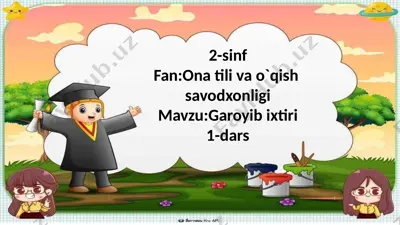 2-sinf.g`aroyib ixtiro.1-dars — PPTX