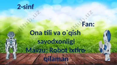 2-sinf.robot ixtiro qilaman.5-dars. — PPTX