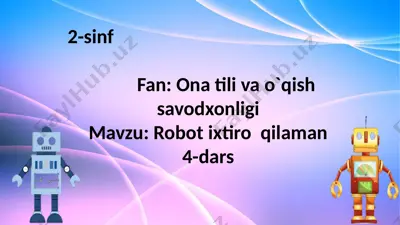 2-sinf.robot ixtiro qilaman.4-dars. — PPTX