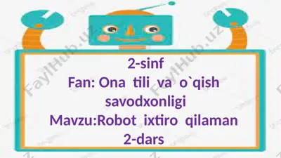 2-sinf.robor ixtiro qilaman.2-dars. — PPTX