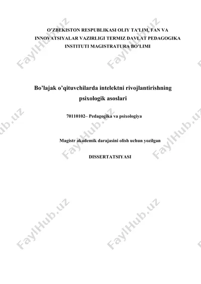 bo’lajak o’qituvchilarda intelektni rivojlantirishning psixologik asoslari — DOCX