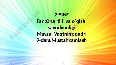 2-sinf.vaqtning qadri .9-dasr — PPTX