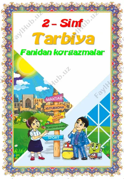 2_sinf_tarbiya_fanidan_ko'rgazmalar_yillik_2022_2023_o'quv_yili — PDF