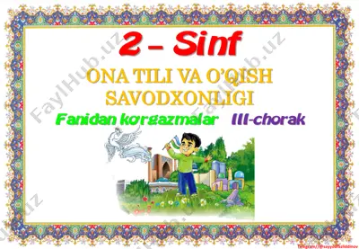 2_sinf_ona_tili_o'qish_savodxonligi_ko'rgazmalar_3_chorak_2022_2023 — PDF