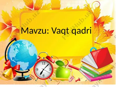 vaqtning qadri — PPTX