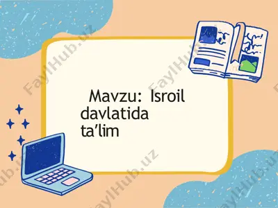 isroil davlatida ta’lim — PPTX