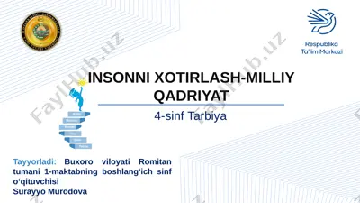 tarbiya insonni xotirlash - milliy qadriyat — PPTX