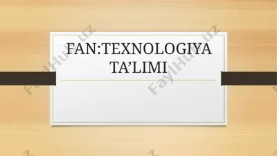 boshlang’ich sinflarda texnologiya ta’limining mazmuni — PPTX